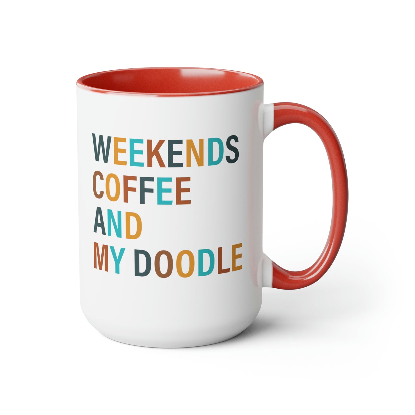 Weekends Coffee and My Doodle Coffee Mug