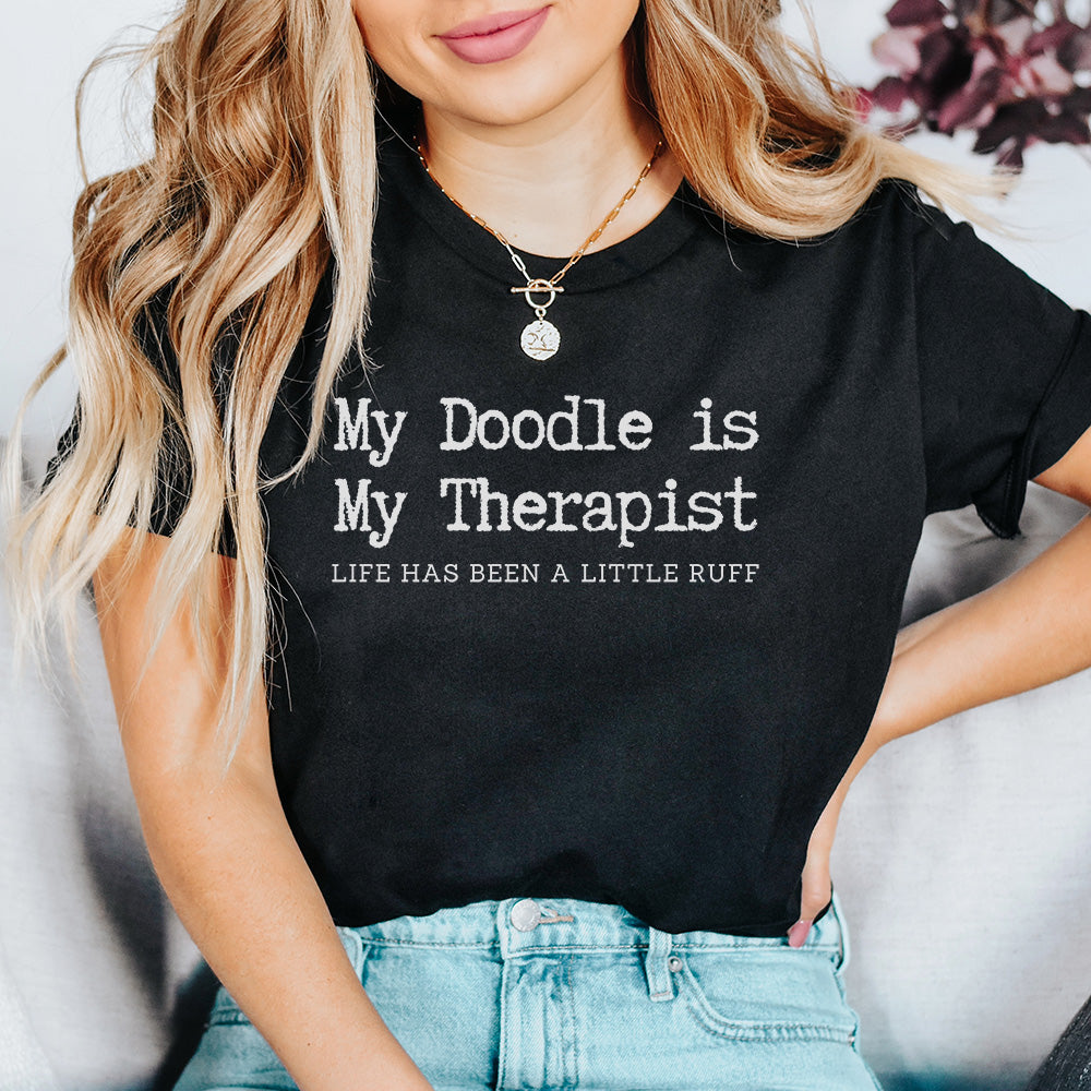 My Doodle is My Therapist T-Shirt