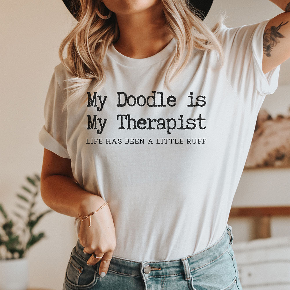 My Doodle is My Therapist T-Shirt